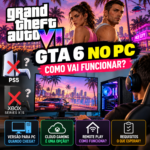 GTA 6 no PC como jogar sem PS5 ou Xbox